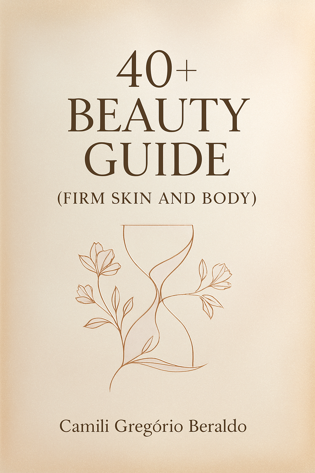 Beauty Guide 40+ – Firm Skin & Body