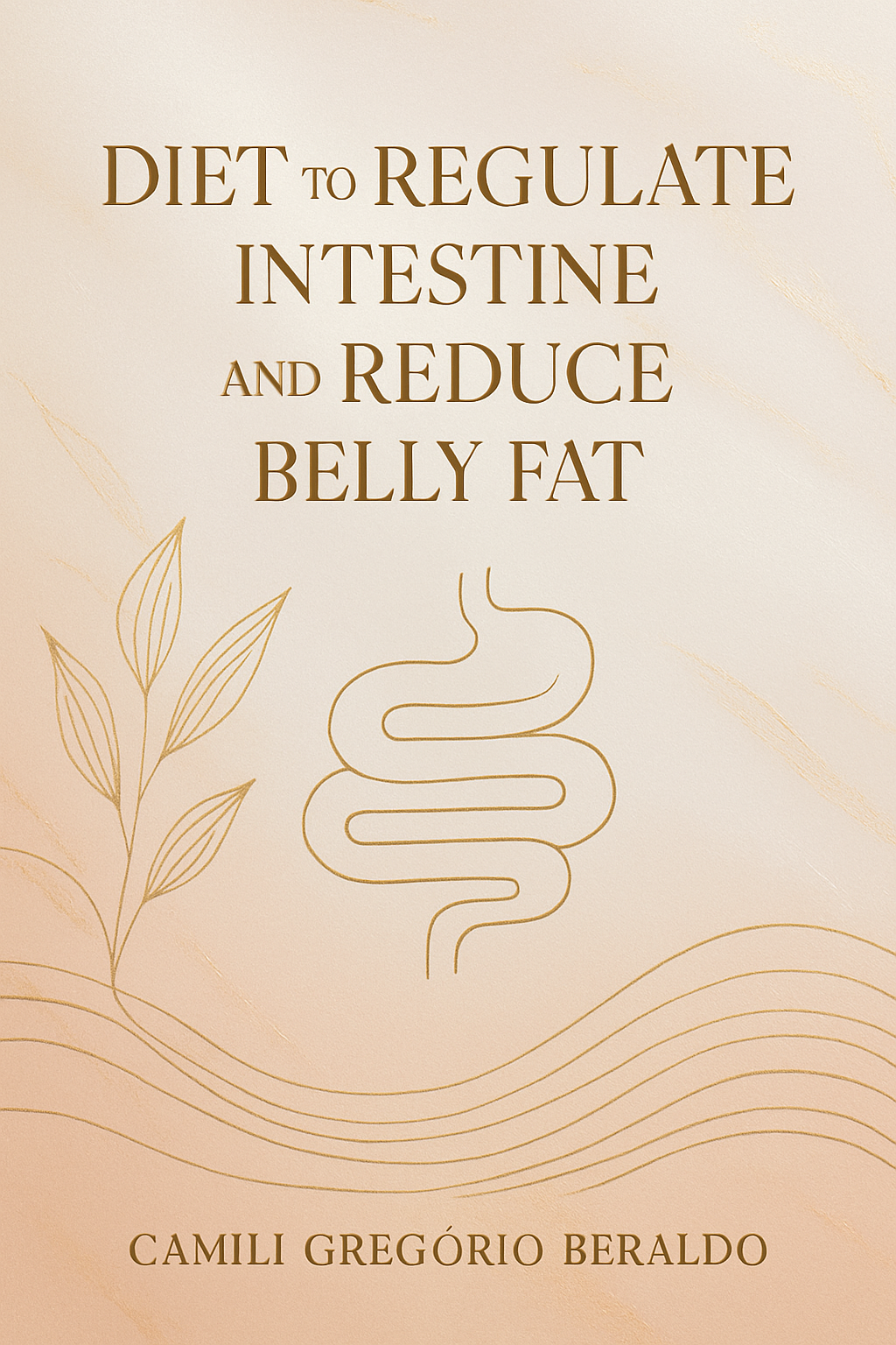 Diet to Regulate Gut Health and Reduce Belly Fat